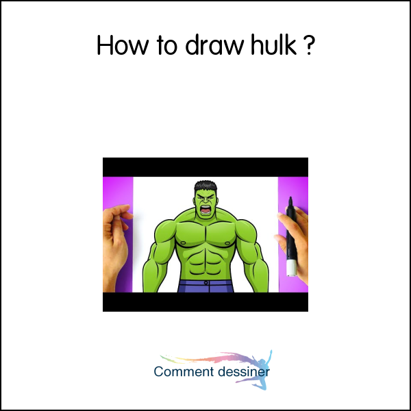 How to draw hulk